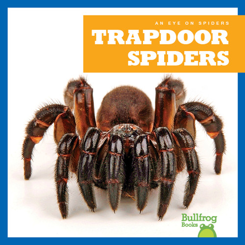 Trapdoor Spiders - 9781624967962 by Kristine Spanier, 9781624967962