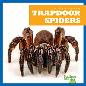 Trapdoor Spiders - 9781624967962 by Kristine Spanier, 9781624967962