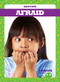 Afraid - 9781624969430 by Genevieve Nilsen, Dana Flemming, 9781624969430