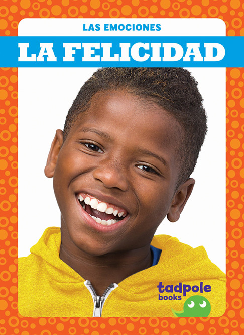 La felicidad (Happy) by Genevieve Nilsen, 9781641280709