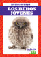 Los búhos jóvenes (Owlets) by Genevieve Nilsen, 9781641280846