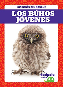 Los búhos jóvenes (Owlets) (Spanish Edition) by Genevieve Nilsen, 9781641280846