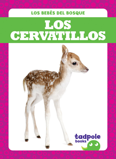 Los cervatillos (Deer Fawns) by Genevieve Nilsen, 9781641280860