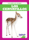Los cervatillos (Deer Fawns) by Genevieve Nilsen, 9781641280860