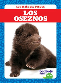 Los oseznos (Bear Cubs) (Spanish Edition) by Genevieve Nilsen, 9781641280921