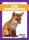 Los zorreznos (Fox Kits) by Genevieve Nilsen, 9781641280945