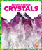Crystals - 9781624968242 by Rebecca Pettiford, Dana Fleming, 9781624968242
