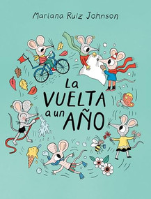 La vuelta a un año / All Around a Year (Spanish Edition) by Mariana Ruiz Johnson, 9781778402920