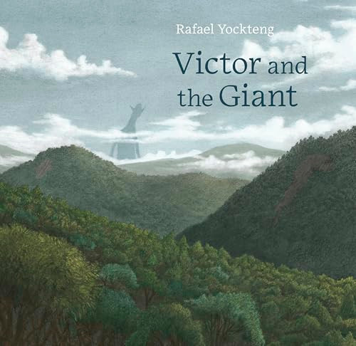 Victor and the Giant by Rafael Yockteng, Elisa Amado, 9781778400841