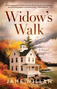 Widow's Walk (A Novel) - 9781960573452 by Jane Willan