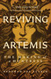 Reviving Artemis (The Making of a Huntress) by Deborah Lee Luskin, 9781960573759