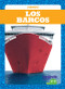 Los barcos (Boats) by Tessa Kenan, 9781641281065