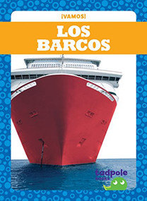 Los barcos (Boats) (Spanish Edition) by Tessa Kenan, 9781641281065
