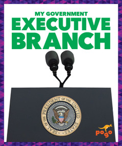 Executive Branch by Vincent Alexander, 9781624969287