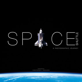 Space Shuttle: A Photographic Journey by Wesley-Price, 9781781454978
