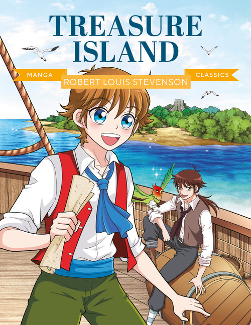 Manga Classics: Treasure Island (Great Literature Brought to Life) by Robert Louis Stevenson, Lime Studio, 9781787081697