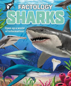Factology: Sharks (Open Up A World of Information!) by , 9781787081789