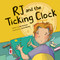 RJ and the Ticking Clock by Ian Duncan, Scot Ritchie, 9781771475389