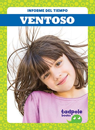 Ventoso (Windy) (Spanish Edition) by Tessa Kenan, 9781641280808