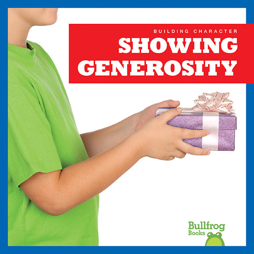 Showing Generosity by Rebecca Pettiford, 9781620318843