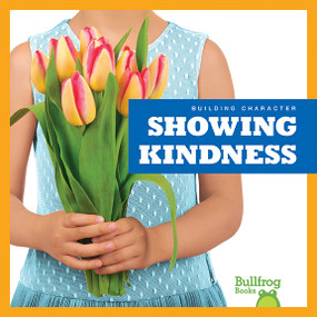 Showing Kindness by Rebecca Pettiford, 9781620318867