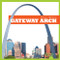 Gateway Arch - 9781620318645 by Kaitlyn Duling, 9781620318645