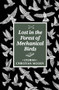 Lost in the Forest of Mechanical Birds by Christian Moody, 9781938603358