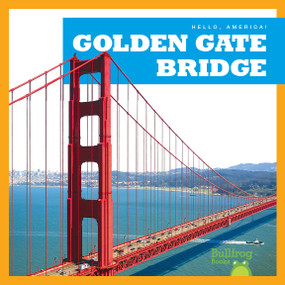 Golden Gate Bridge - 9781620318669 by Katherine Rawson, 9781620318669