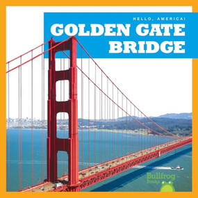 Golden Gate Bridge - 9781620318669 by Katherine Rawson, 9781620318669