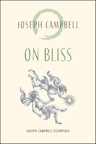 On Bliss by Joseph Campbell, 9781955831109