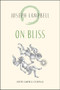 On Bliss by Joseph Campbell, 9781955831109