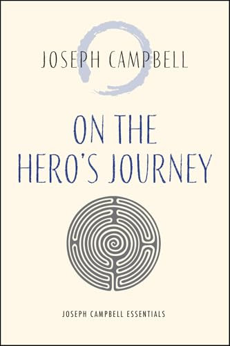 On the Hero's Journey by Joseph Campbell, 9781955831116