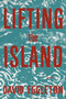 Lifting the Island (Poems) - 9781636282909 by David Eggleton, 9781636282909