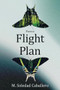 Flight Plan (Poems) - 9781636284361 by M. Soledad Caballero, 9781636284361