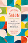 Creating a Salon (The Magic of Conversations that Matter) by Linda-Marie Barrett, 9781572843561