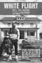 White Flight (The Companion to The Old Neighborhood) by Bill Hillmann, 9781965199107