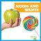 Needs and Wants - 9781620318928 by Nadia Higgins, 9781620318928