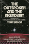 The Outspoken and the Incendiary (Interviews with Radical Speculative Fiction Writers) by Terry Bisson, Jonathan Lethem, Nisi Shawl, Nalo Hopkinson, Rudy Rucker, Peter Coyote, 9798887441214