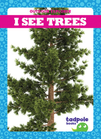 I See Trees by Tim Mayerling, 9781620319499
