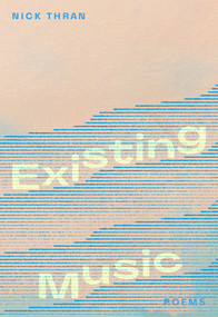 Existing Music by Nick Thran, 9780889714861
