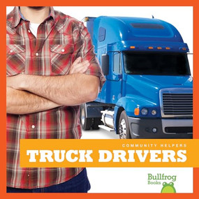 Truck Drivers - 9781620316757 by Erika S. Manley, 9781620316757