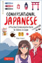 Conversational Japanese (A Practical Communication Guide for Visitors to Japan) by Anne Kaneko, 9784805319772
