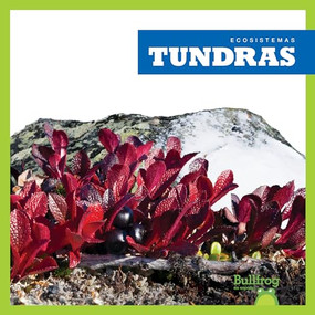 Tundras (Tundras) (Spanish Edition) by Nadia Higgins, 9781620318072