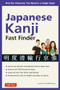 Japanese Kanji Fast Finder (Find the Character you Need in a Single Step!) - 9780804859264 by Laurence Matthews, 9780804859264
