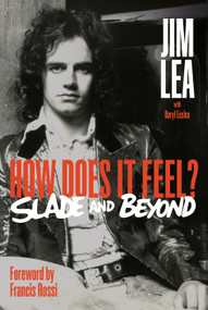 How Does it feel (The Jim Lea Autobiography) by Jim Lea, 9781915841766