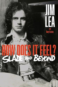 How Does it feel (The Jim Lea Autobiography) by Jim Lea, 9781915841766