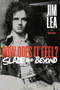 How Does it feel (The Jim Lea Autobiography) by Jim Lea, 9781915841766