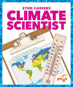 Climate Scientist - 9781620317167 by R.J. Bailey, 9781620317167
