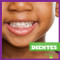 Dientes (Teeth) (Spanish Edition) by Imogen Kingsley, 9781620318140