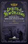 Spirits of New Orleans (Supernatural Spells, Vampire Legends, and Cities of the Dead) by Kala Ambrose, 9781578604265